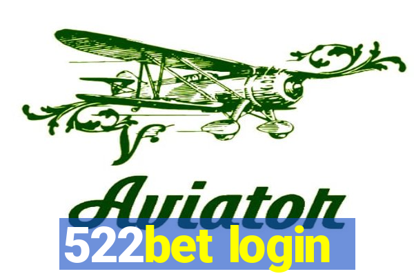 522bet login